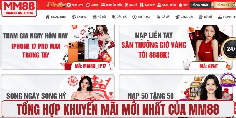 Chi tiết các sự kiện ưu đãi mới nhất của sân chơi MM88